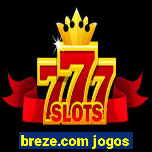 breze.com jogos